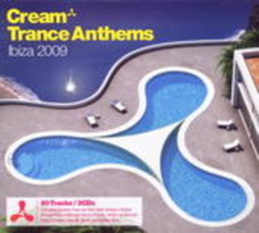 Diverse – Cream Trance Anthems Ibiza 2009