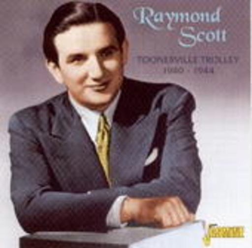 Raymond Scott – Toonerville Trolley 1940-44