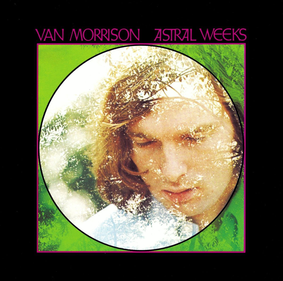 Van Morrison – Astral Weeks