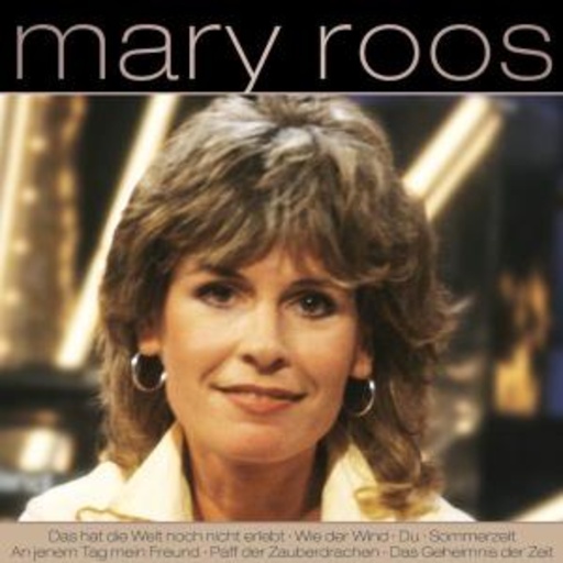 Mary Roos – Das hat die Welt noch nicht erlebt