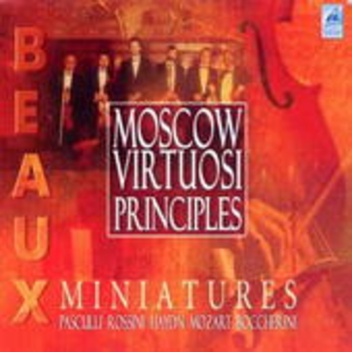 Moscow Virtuosi Principles – Miniatures