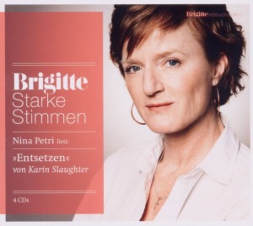 Nina Petri – Entsetzen (Brigitte Starke Stimmen 5)