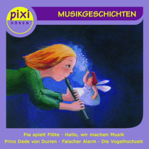 Diverse – Pixi Hören: Musikgeschichten