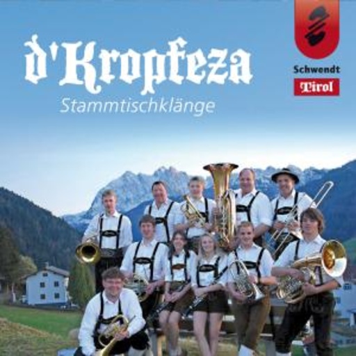 D'Kropfeza – Stammtischklänge