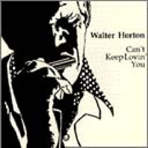 Big Walter Horton – Can't Keep Loving You