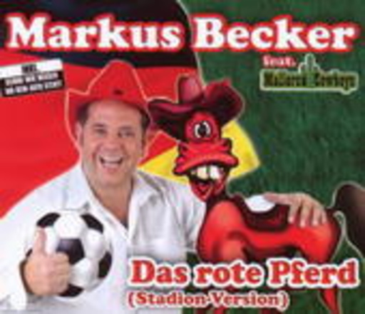 Markus Becker – Das rote Pferd (Stadion Version)