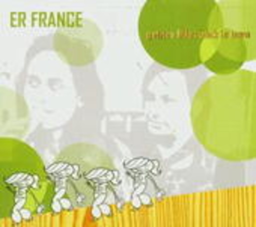 Er France – Petites Filles Back In Town