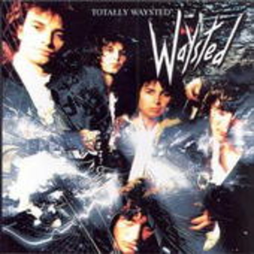 Waysted – Totally Waysted