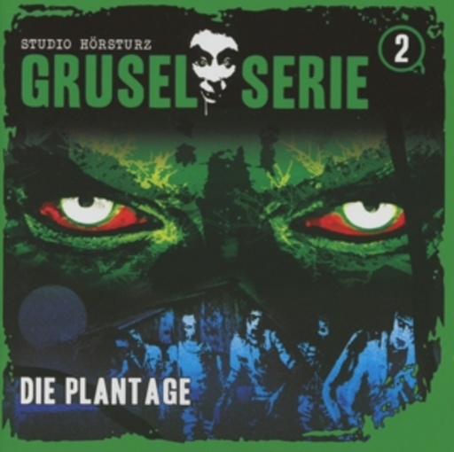 Diverse – Gruselserie 02 - Die Plantage