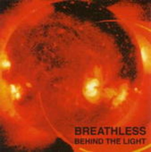 Breathless – Behind The Light