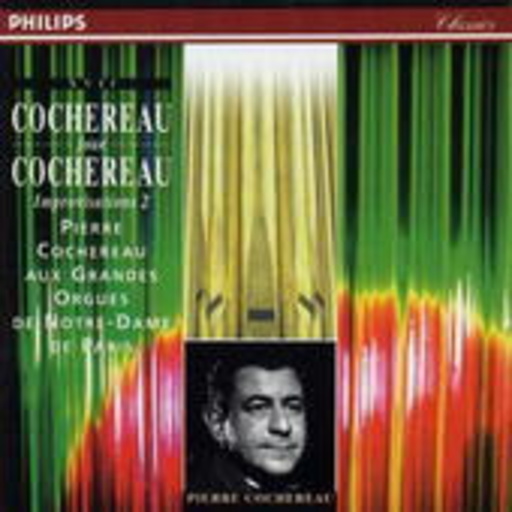 Pierre Cochereau – 13 Improvisations Sur Les Versets De Vepres...