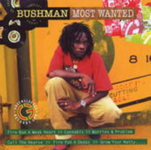 Bushman – Most Wanted
