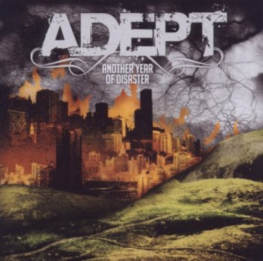 Adept – Another Year Of Disaster
