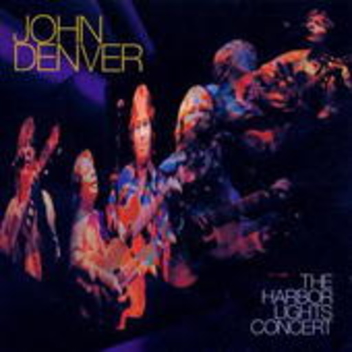 John Denver – The Harbor Lights Concert