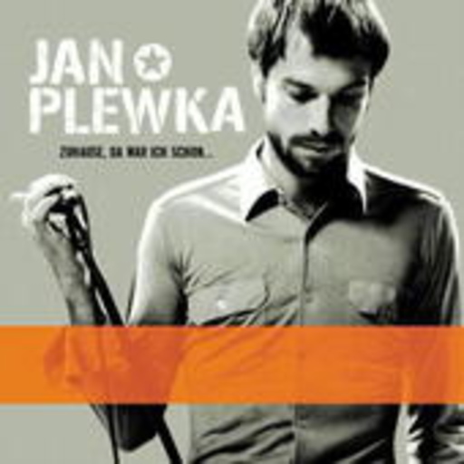 Jan Plewka – Zuhause, da war ich schon...