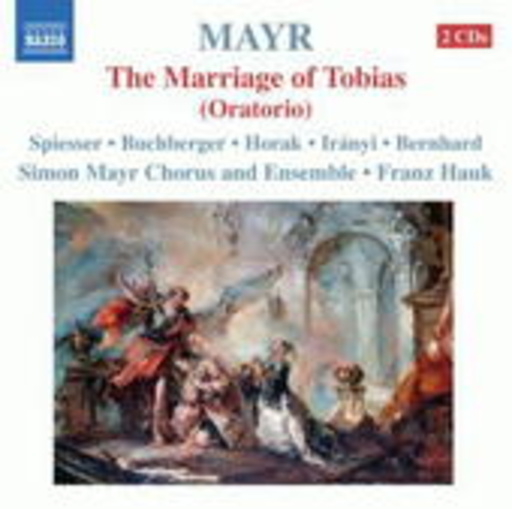 Franz Hauk – Marriage Of Tobias (Oratorio)