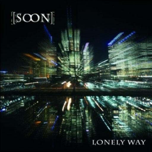 Soon – Lonely Way