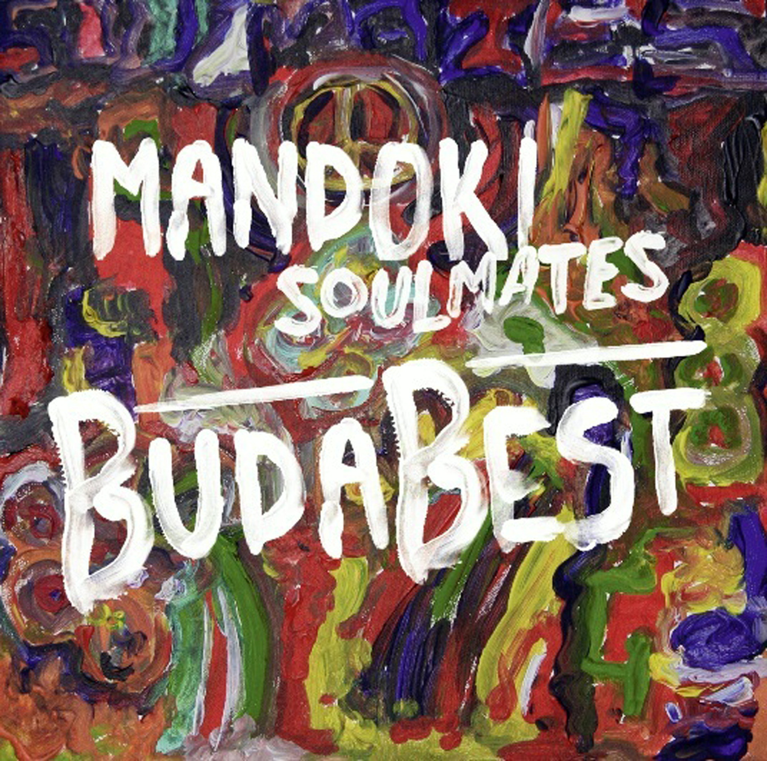 Mandoki Soulmates – BudaBest