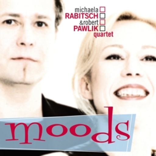 Michaela Rabitsch & Robert Pawlik – Moods