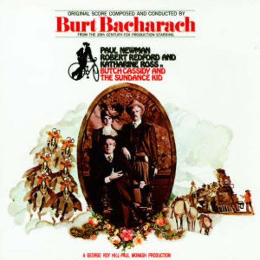 Burt Bacharach – Butch Cassidy And The Sundance Kid
