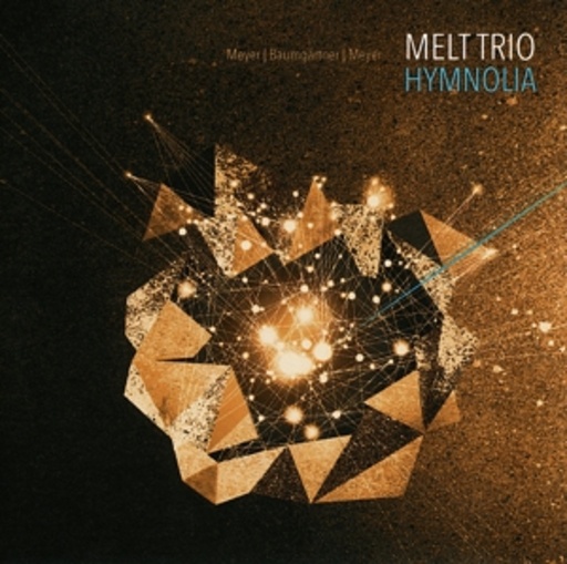 Melt Trio – Hymnolia