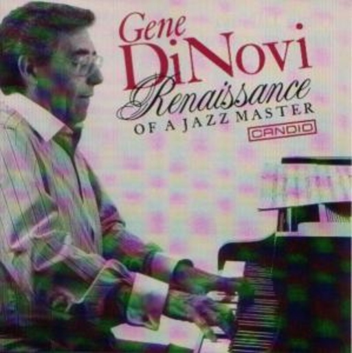 Gene Dinovi – Renaissance Of A Jazz Master