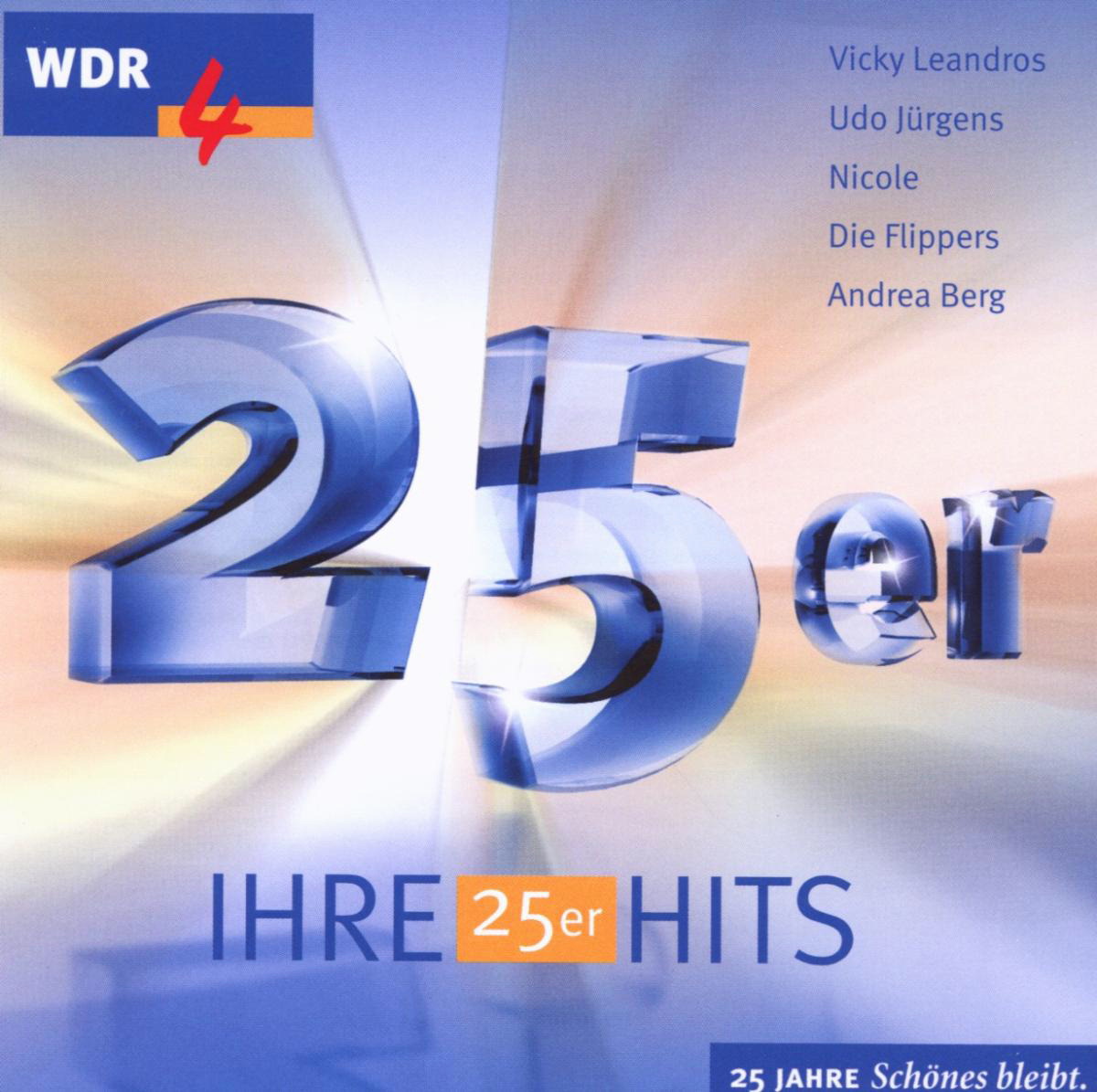 Diverse – Ihre 25er Hits - WDR4