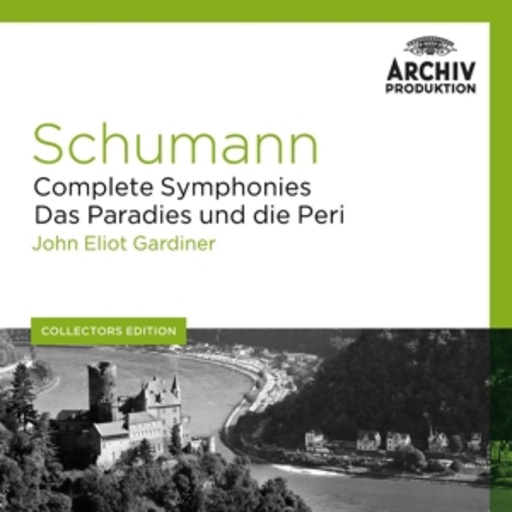 Diverse – Complete Symphonies/Das Paradies und die Peri