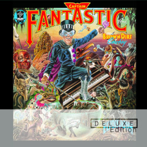 Elton John – Captain Fantastic And The Brown Dirt Cowboy