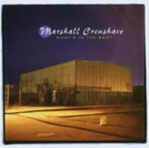 Marshall Crenshaw – What's In The Bag?