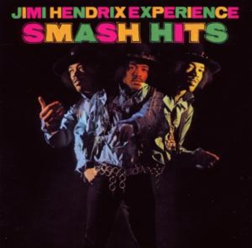 The Jimi Hendrix Experience – Smash Hits