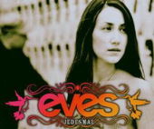 Eves – Jedesmal