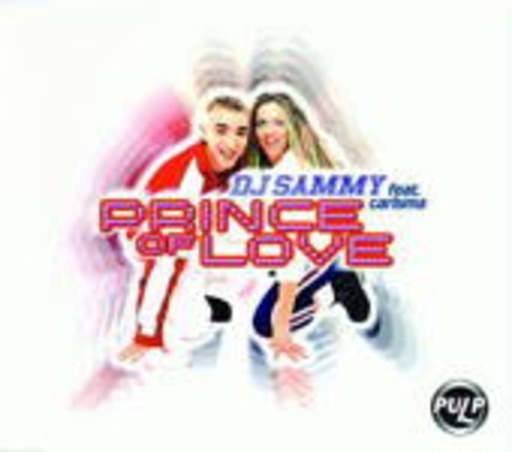 DJ Sammy feat. Carisma – Prince Of Love