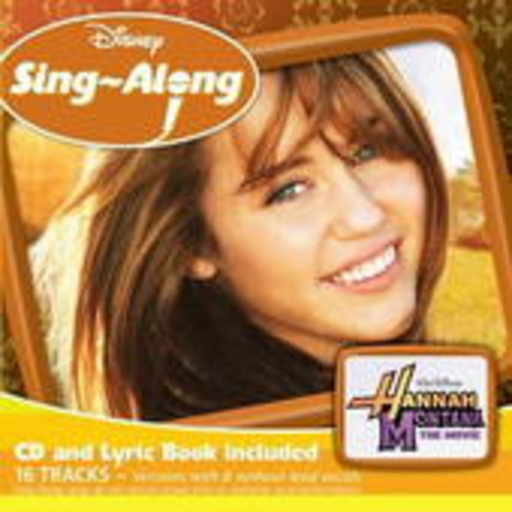Diverse – Hannah Montana - The Movie Sing-Along