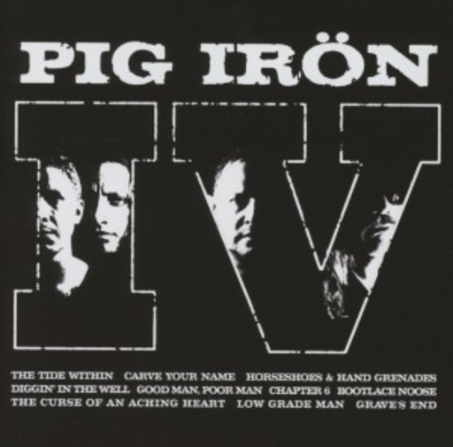 Pig Irön – Pig Irön IV