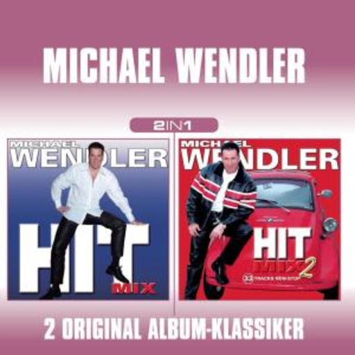 Michael Wendler – 2 In 1: Hit Mix Vol. 1/Hit Mix Vol. 2