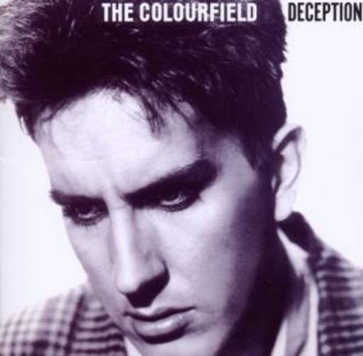 The Colourfield – Deception