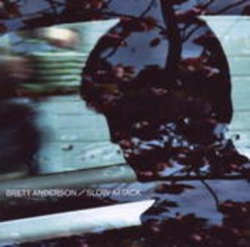 Brett Anderson – Slow Attack