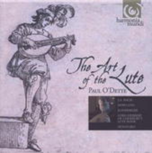 Paul O'Dette – The Art Of The Lute