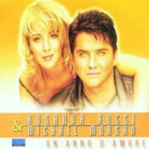 Rosanna Rocci & Michael Morgan – Un Anno D'Amore