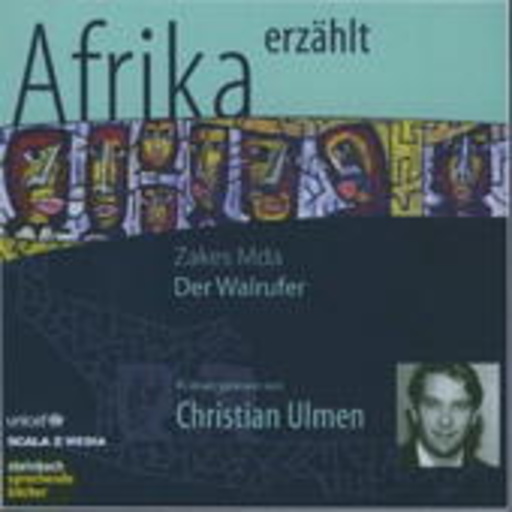 Christian Ulmen – Afrika erzählt - Der Walrufer