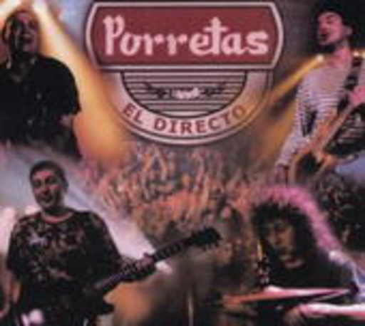 Porretas – El Directo