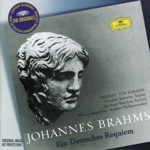 Gundula Janowitz/Herbert von Karajan/Berliner Philharm. – Ein Deutsches Requiem (The Originals-Serie)