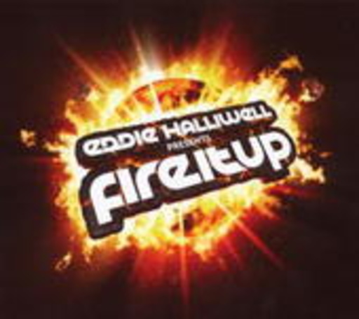Diverse – Eddie Halliwell/Fire It Up