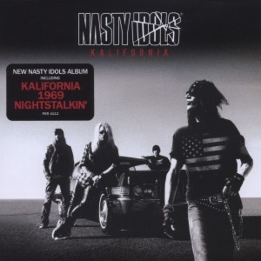 Nasty Idols – Kalifornia