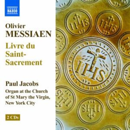Paul Jacobs – Livre Du Saint-Sacrement