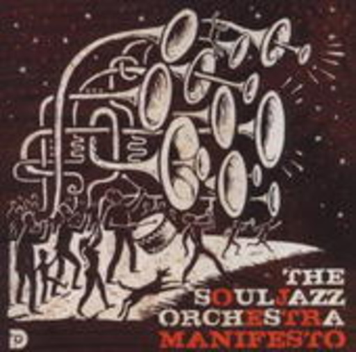 Souljazz Orchestra – Manifesto