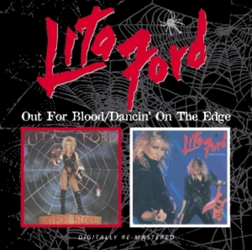 Lita Ford – Out For Blood/Dancin' On The Edge