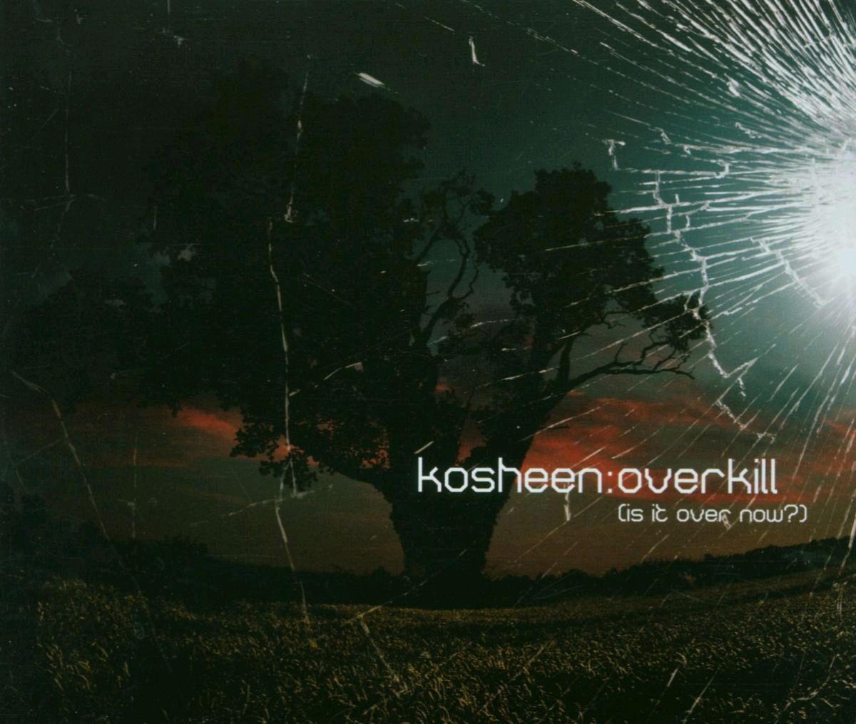 Overkill (Is It Over Now)