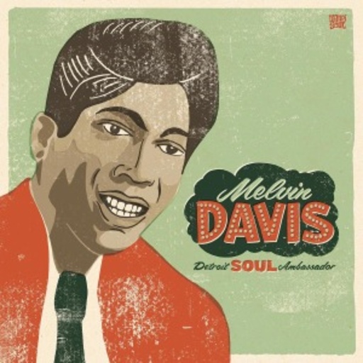 Melvin Davis – Detroit Soul Ambassador
